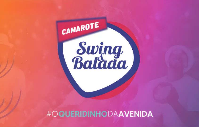 Camarote Swing e Balada 2025