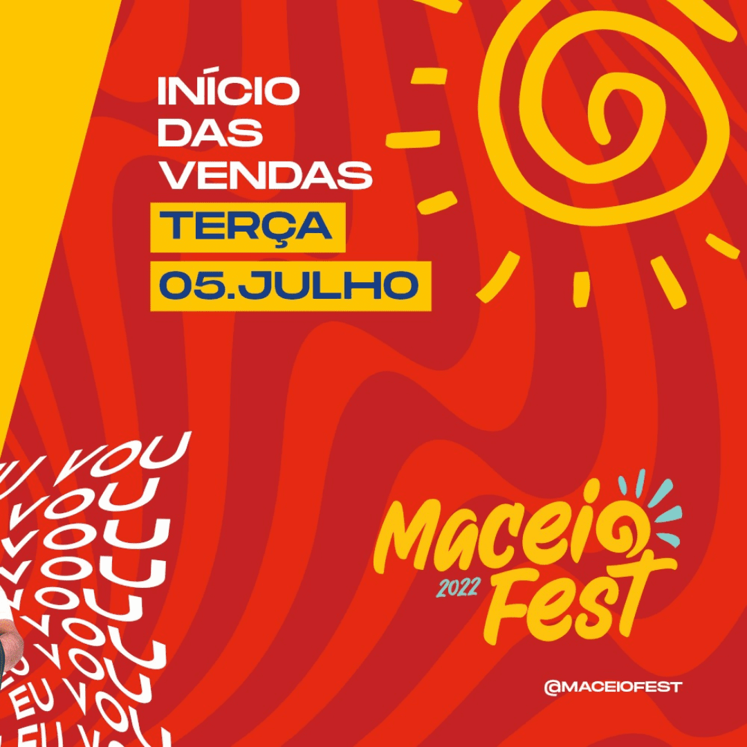 Maceió Fest 2022 - Atrações confirmadas e data para início das vendas 2